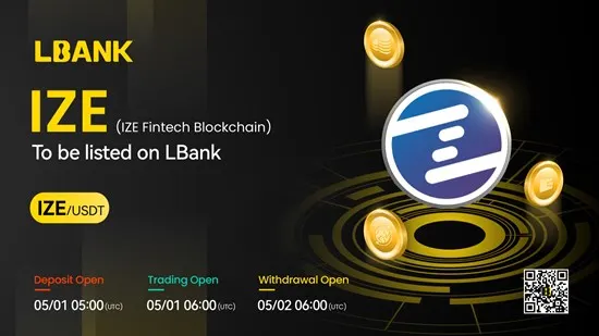 IZE金融科技区块链(IZE)现已可在LBank交易所进行交易插图 IZE金融科技区块链(IZE)现已可在LBank交易所进行交易